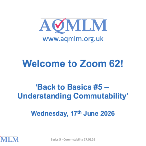 Zoom 62 - Back to Basics #5 -Understanding Commutability
